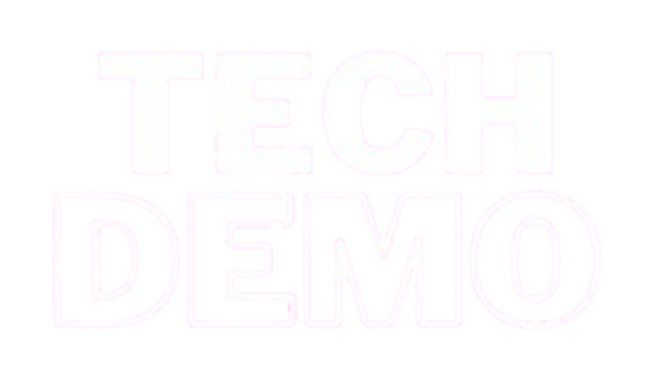 Tech Demo World